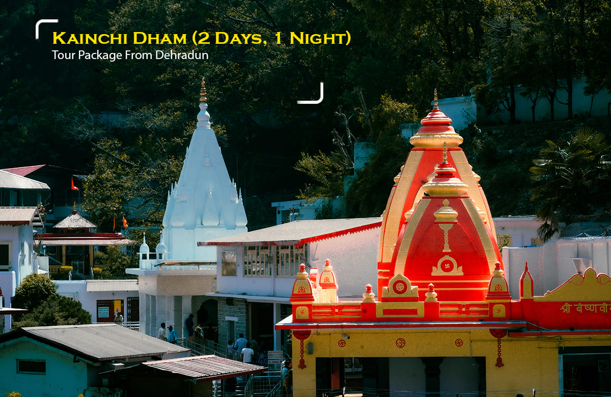 Kainchi Dham (2D/1N) Tour Package from Dehradun