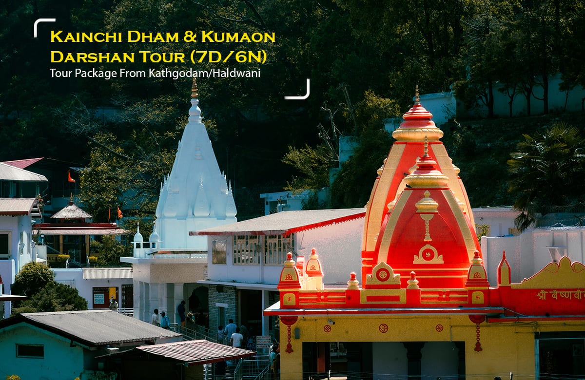 Kainchi Dham and Kumaon Darshan Tour (7D/6N) from Kathgodam/Haldwani