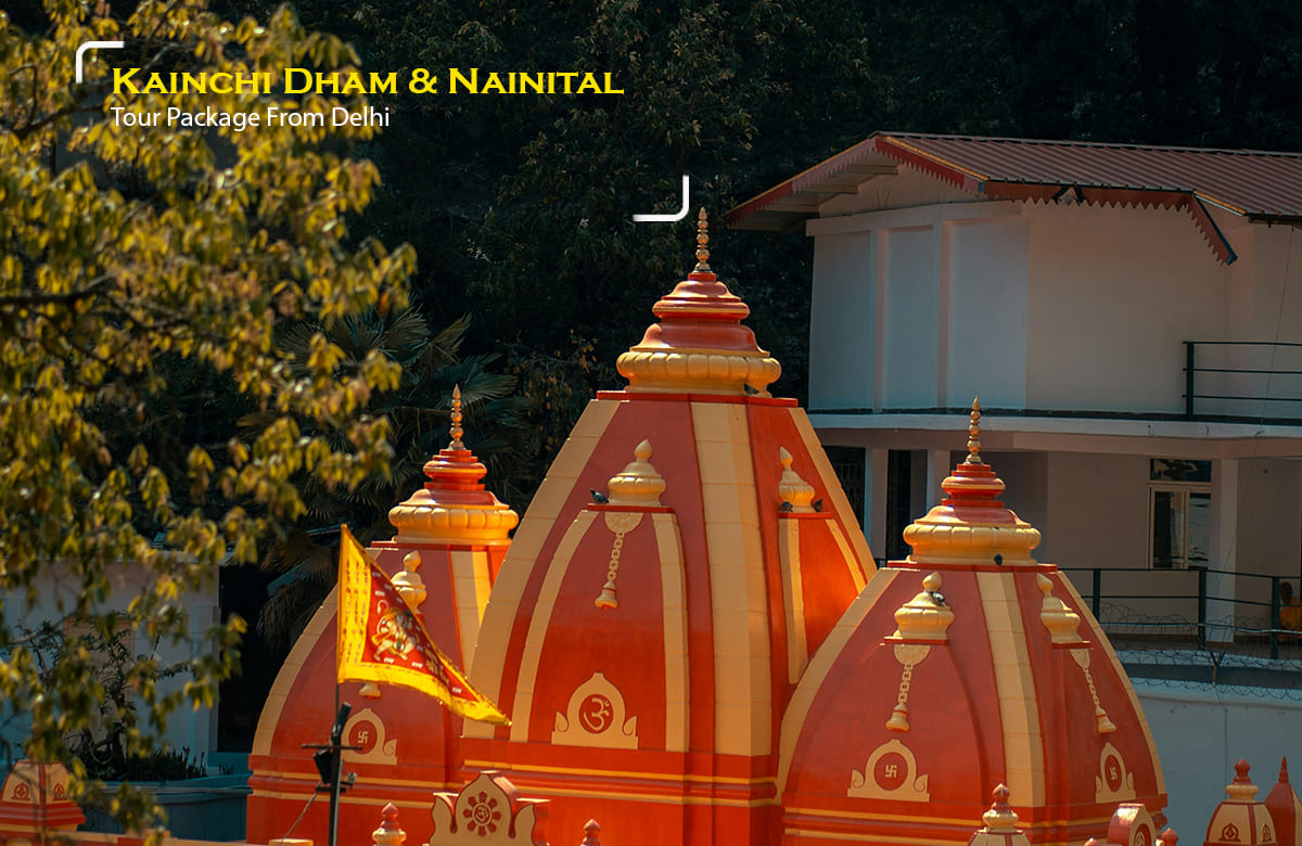 Kainchi Dham and Nainital Tour Package (Ex Delhi)